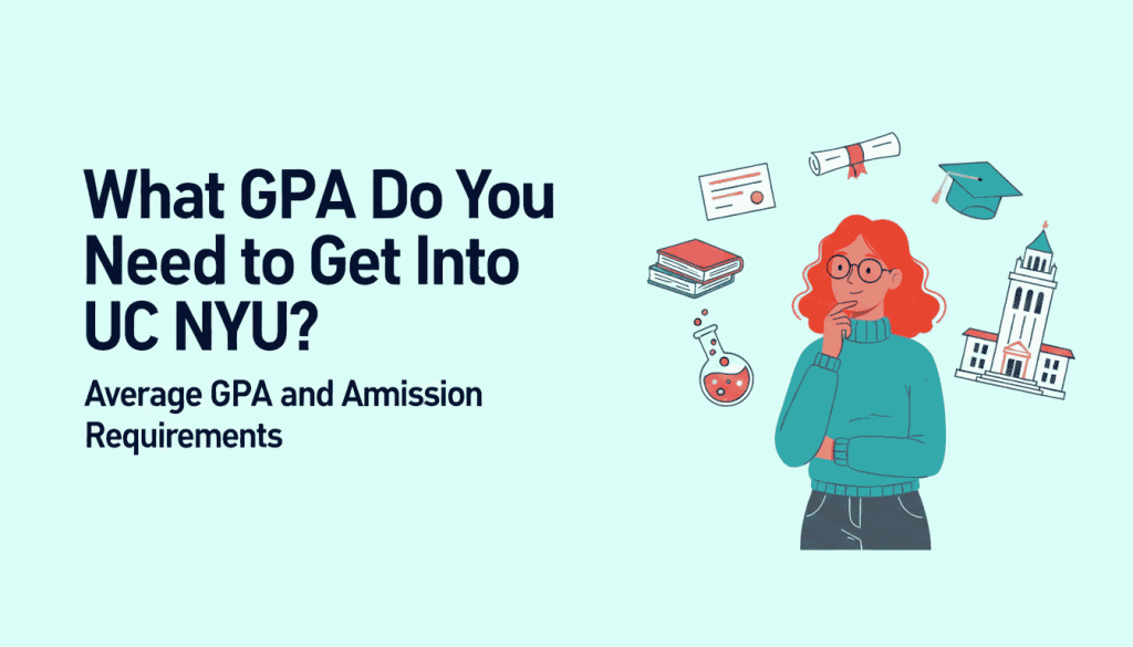 What GPA Do You Need to Get Into NYU